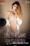 Love Is A Game (2022)